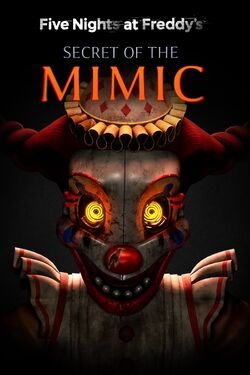 Five Nights at Freddy's: Secret of the Mimic (Standard Edition) - למחשב