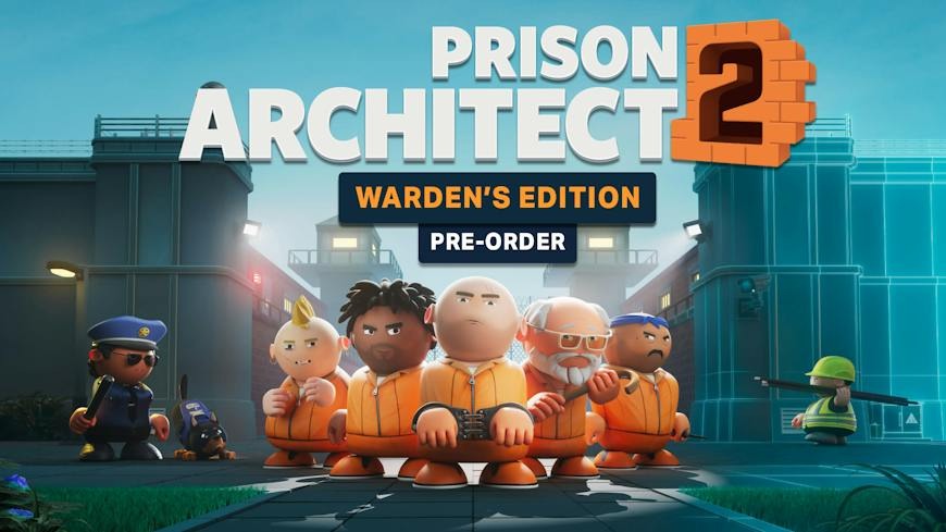 Prison Architect 2 (Warden's Edition) - למחשב