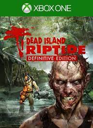 Dead Island: Riptide (Definitive Edition) - Xbox