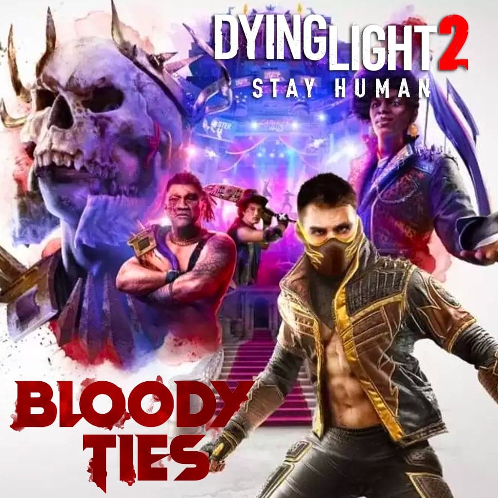 Dying Light 2 Stay Human: Bloody Ties - Xbox - EXON - גיימינג ותוכנות - משחקים ותוכנות למחשב ולאקס בוקס!